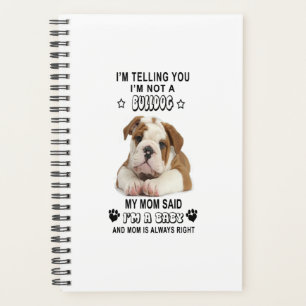 Agenda Eu estou dizendo que não sou um Bulldog Meu prese