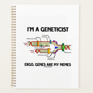Agenda Eu sou um geneticista Ergo Genes são o meu memes D