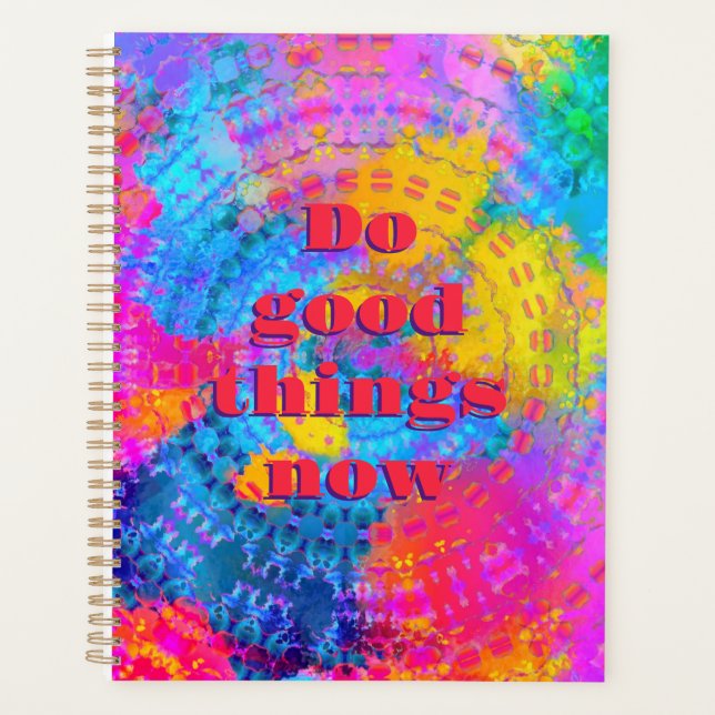 Agenda Faça coisas boas agora Rainbow Tie Dye Boho (Frente)