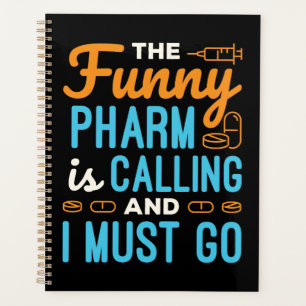 Agenda Farmacêutica Pharmacy Tech Funny Pharm está chaman
