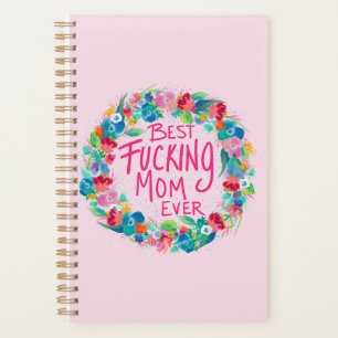 Agenda Flower Wreath Melhor F*cking Mãe Nunca