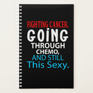 Agenda Funny Cancer Fighter Inspirational Quote Chemo