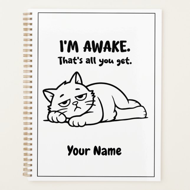 Agenda Funny Lazy Cat Planner | Custom I’m Awake Design (Frente)