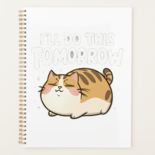 Agenda Gato Preguiçoso Engraçado - Farei Isso Amanhã