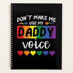 Agenda Gay Não Me Faça Usar Voz De Pai