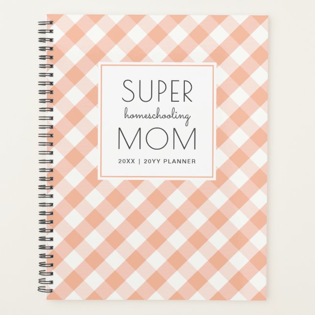 Agenda Gingham Peach e White Super Homeschooescola Mãe (Frente)