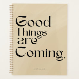 Agenda Good Things Are Coming Planner
