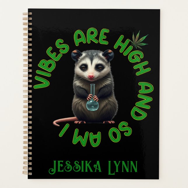 Agenda Hippie Opossum Stoned Vibes Funny Humor Custom  (Frente)