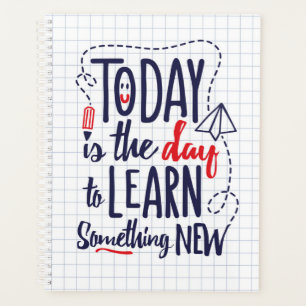 Agenda Hoje É O Dia De Aprender Algo Novo