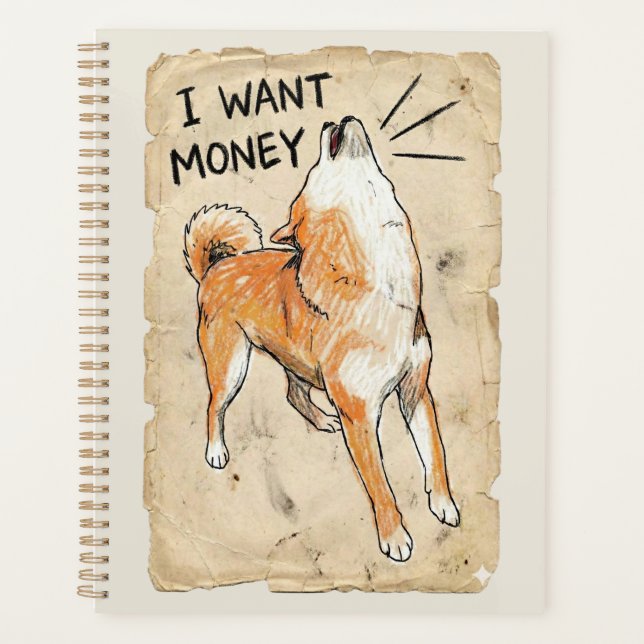 Agenda I Want Money – Screaming Shiba Inu Meme Art (Frente)