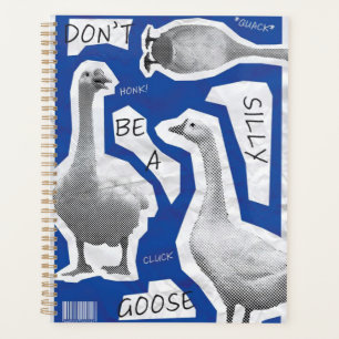 Agenda Ilustração de Arte Não Seja Um Ganso Bobo