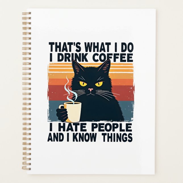 Agenda Isso É O Que Eu Faço Eu Bebo Café Eu Odeio Pessoas (Frente)