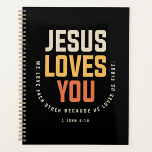 Agenda Jesus te ama - 1 John 4:19 Cristão