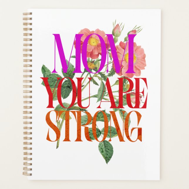 Agenda Mãe, Você É Forte Afirmação Floral (Frente)