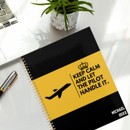 Agenda Mantenha a Calma & Deixe o Piloto Lidar com Isso,