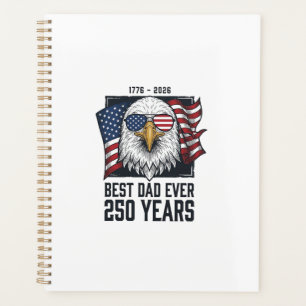 Agenda Melhor Pai de Todos os Tempos 250 Anos Patriótico