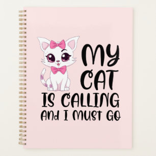 Agenda Meu Gato Está Ligando E Eu Preciso Ir
