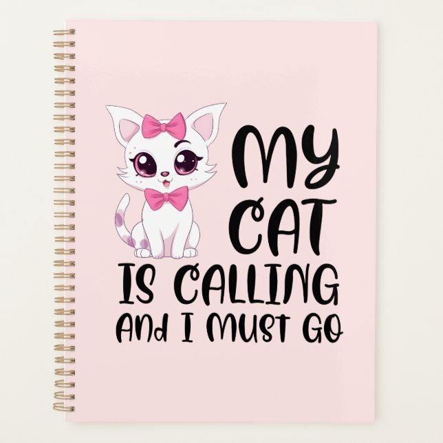 Agenda Meu Gato Está Ligando E Eu Preciso Ir (Frente)