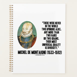 Agenda Michel de Montaigne Nunca Duas Opiniões Iguais Cit