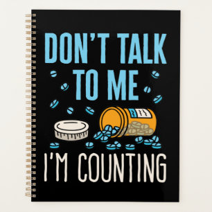 Agenda Não fale comigo. Estou contando farmácia farmacêut