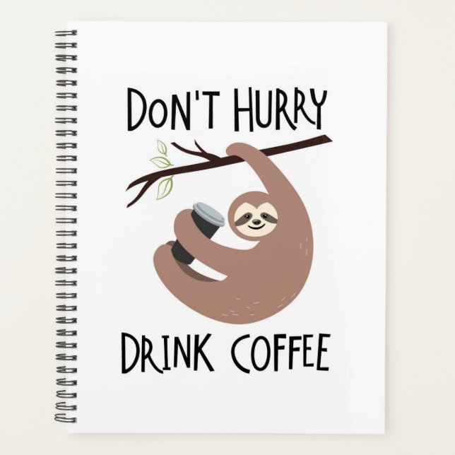 Agenda Não se apresse a beber café (Frente)