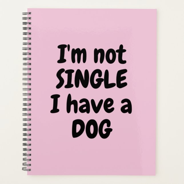 Agenda Não sou Solteiro de ter um Cachorro (Frente)