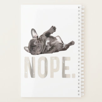 Agenda Nope Lazy French Bulldog Lover Gift