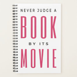 Agenda Nunca julgue um livro pelo filme.