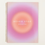 Agenda Nunca Parar de Sonhar<br><div class="desc">Nunca Pare de Sonhar - citação inspiradora e motivacional - Tipografia - gradiente/aura pastel.</div>