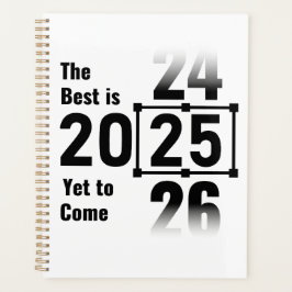 Agenda O melhor ainda está para chegar em 2025