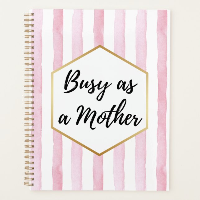 Agenda Ocupada como uma Mãe Listras Rosa e Branco (Frente)