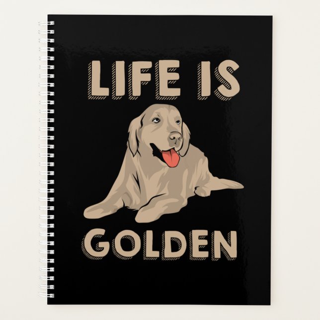 Agenda Ouro Retriever Dog - A Vida É Ouro (Frente)