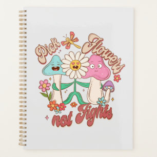 Agenda Palhetas, Não Lutas Cogumelo e Floral
