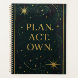 Agenda “PLAN. ACT. OWN.” A Spirit-Wired™ Planner