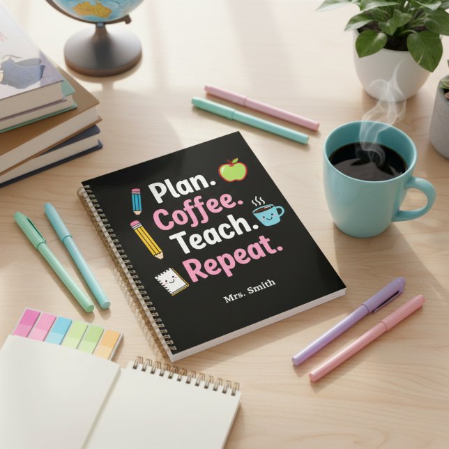 Agenda Plan. Coffee. Teach. Repeat. Funny Teacher Weekly  (Criador carregado)