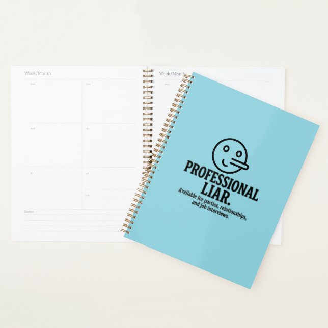 Agenda Professional Liar For Parties, Relationships & Job (Exibição)