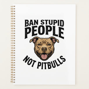 Agenda Proibir Pessoas Estúpidas Não Pitbulls Design Vint