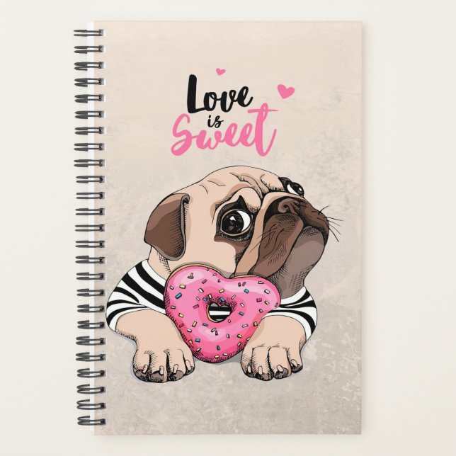 Agenda Pug Dog Love É Docinho, Pug Lover Dift Idea (Frente)