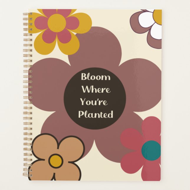 Agenda Retro "Bloom Onde Você Está Plantado" (Frente)