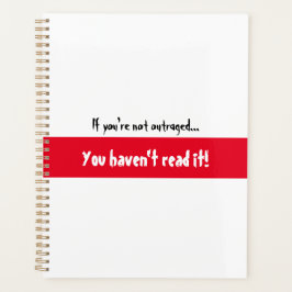 Agenda Se você não está indignado, você não leu!