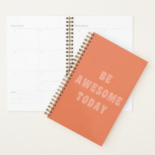 Agenda Seja incrível como é o uplifing Inspiracional a