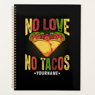 Agenda Sem Amor Sem Tacos Piada Divertida de Taco