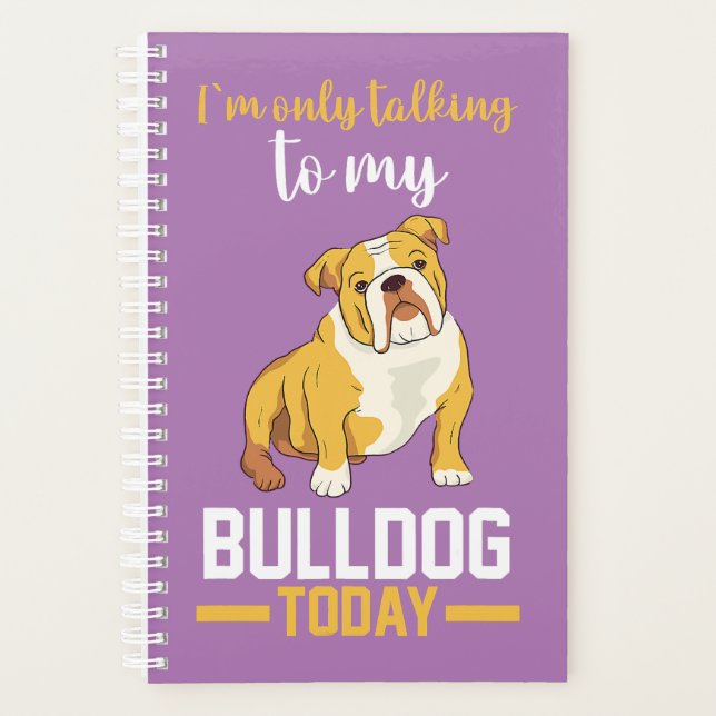 Agenda Só Estou Falando Com Meu Bulldog Inglês (Frente)