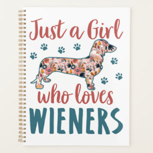 Agenda Só uma garota que ama o Wieners Dachshund Lover