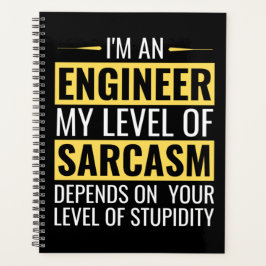 Agenda Sou Um Engenheiro Meu Nível De Sarcasmo, Presentes