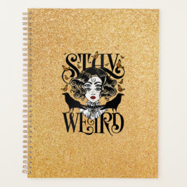 Agenda Stay Weird