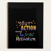 sua ação revela sua motivação