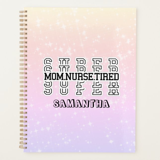 Agenda Super Super-Mãe, Enfermeira, Cansada (Frente)