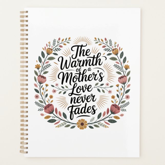 Agenda The Warmth Of A Mother's Love Never Fades (Frente)