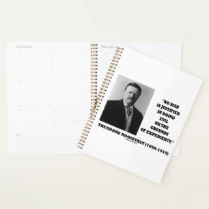 Agenda Theodore Roosevelt Nenhum Homem Justificado Em Faz